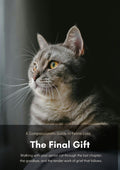 The Final Gift: A Compassionate Guide to Feline Loss